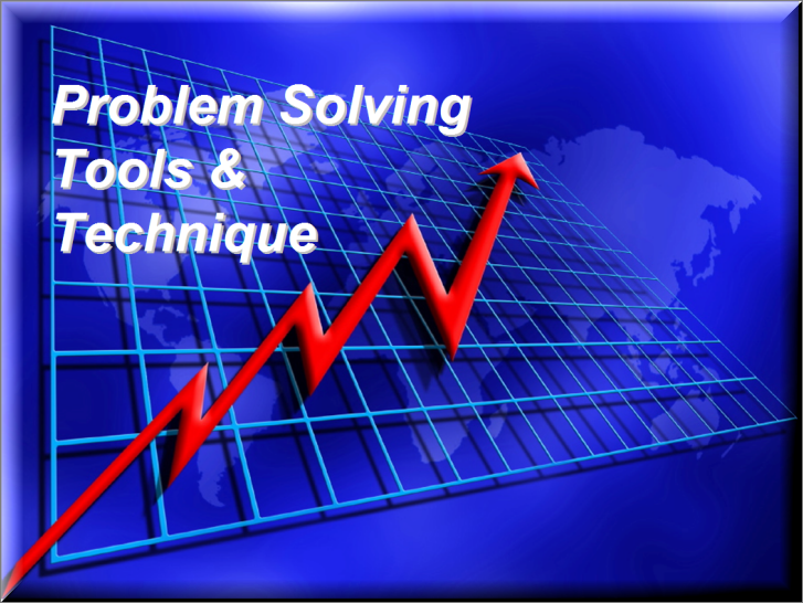 Problem Solving Tools